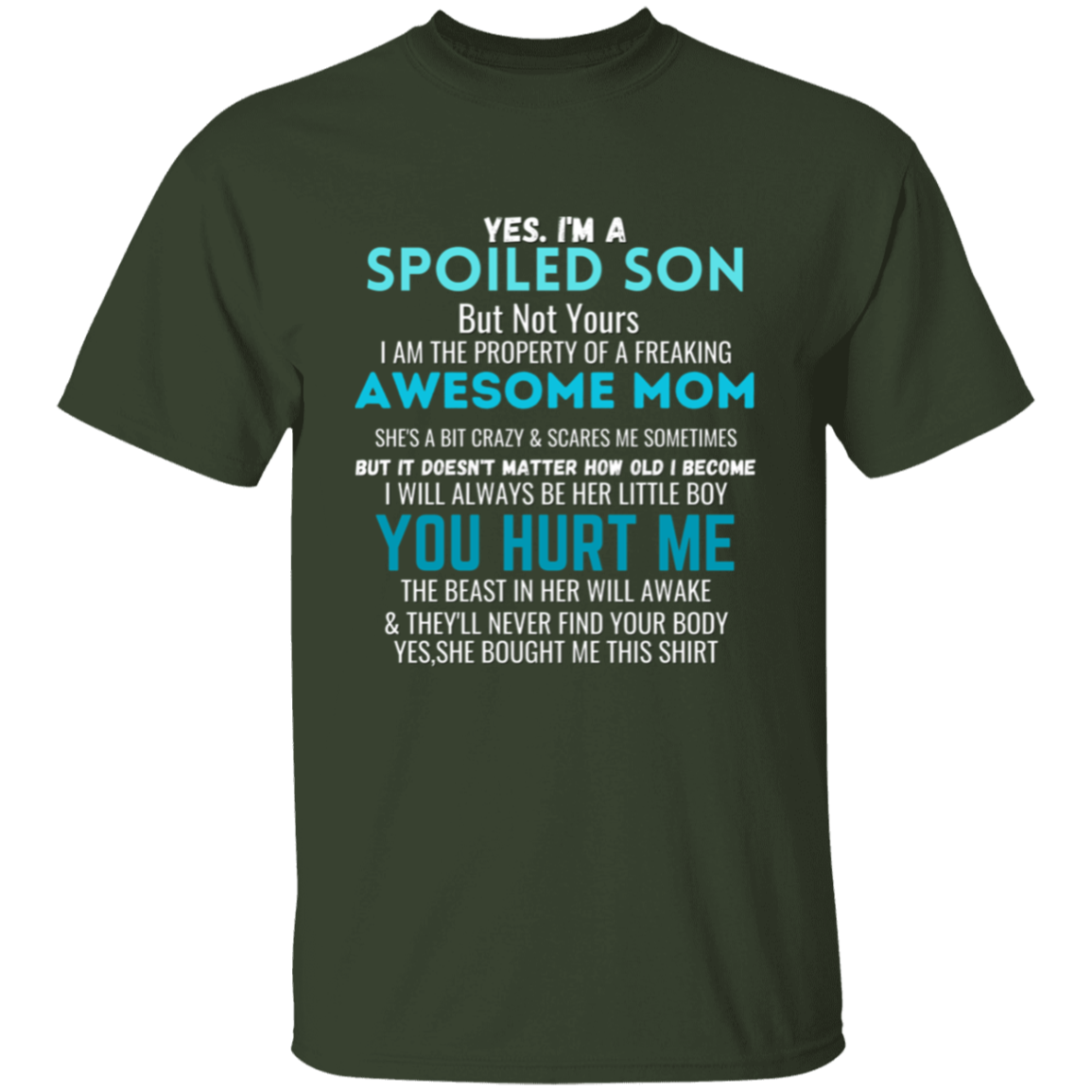 Spoiled Son | T-Shirt