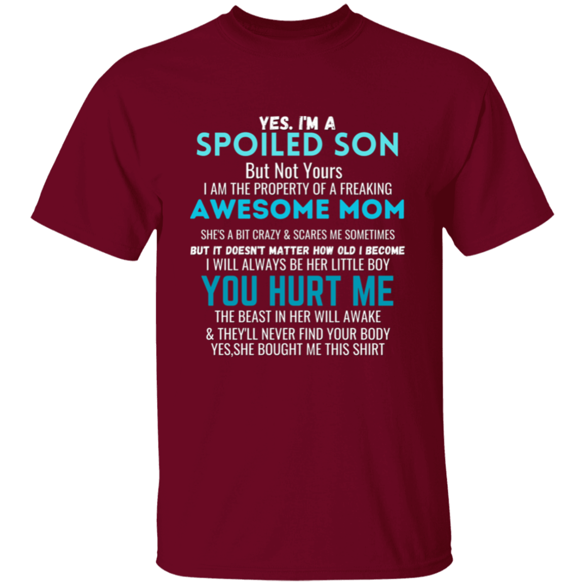 Spoiled Son | T-Shirt